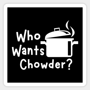 Who wants Chowder - Family Guy - Lois Magnet